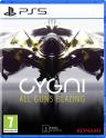 Cygni: All Guns Blazing 