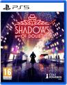 Shadows of Doubt 