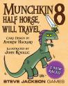 Munchkin 8: Half Horse Will Travel