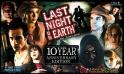 Last Night On Earth: 10th Anniversary edition