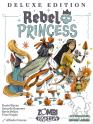 Rebel Princess Deluxe