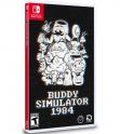 Buddy Simulator 1984 (Limited Run)