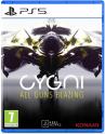 Cygni: All Guns Blazing